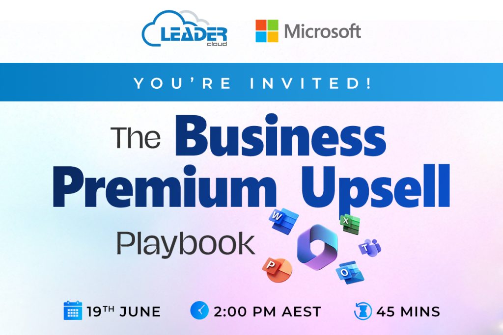 M365 Business Premium Upsell Webinar