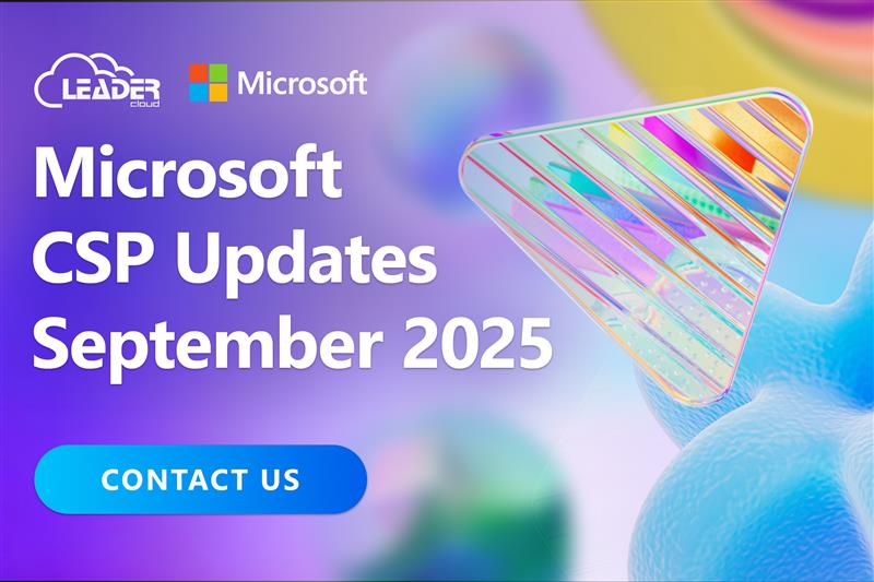 Microsoft CSP Updates September 2025