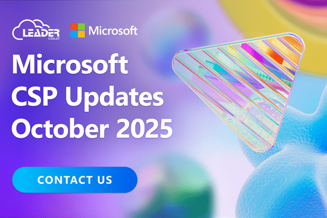 Microsoft CSP Updates October 2025